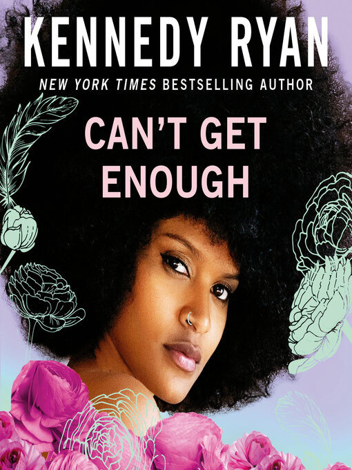 Title details for Can't Get Enough by Kennedy Ryan - Wait list